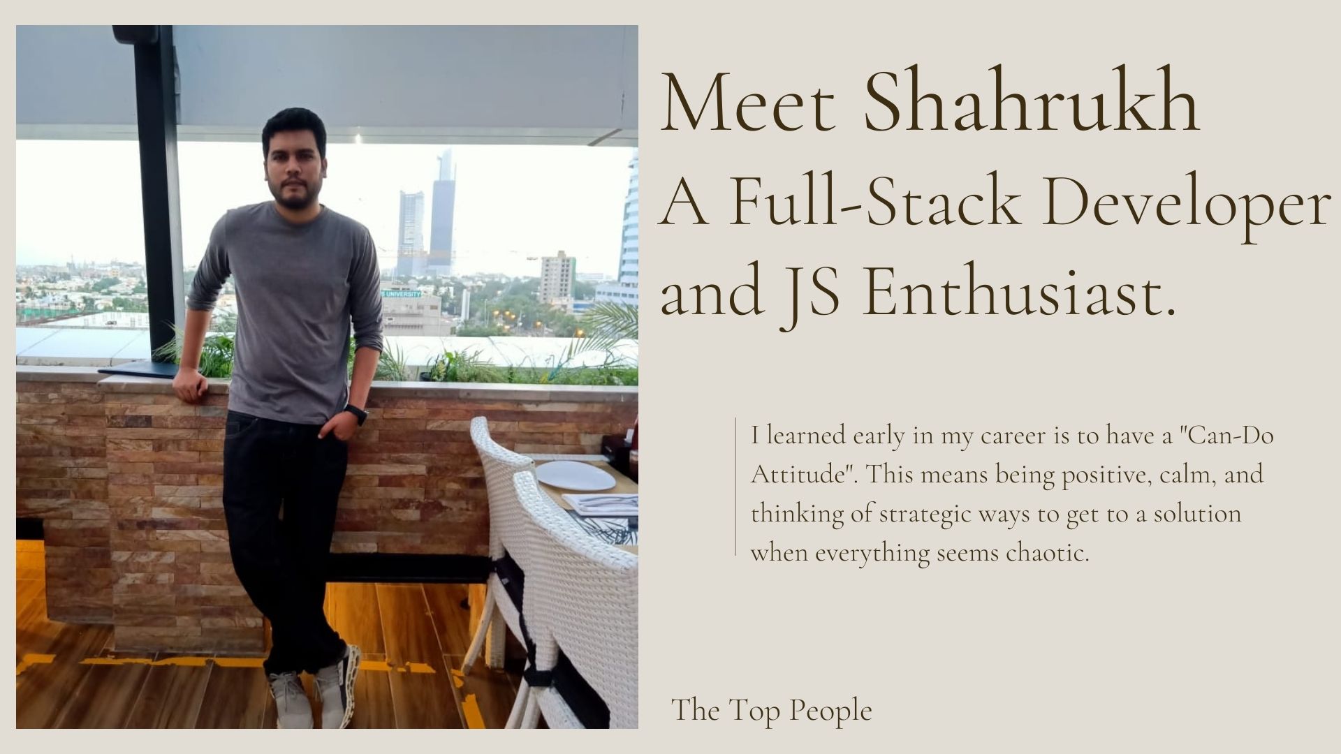 Meet Shahrukh – A Full-Stack Developer and JS Enthusiast.