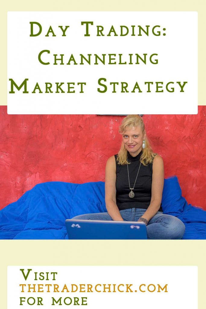Channeling Market Strategy