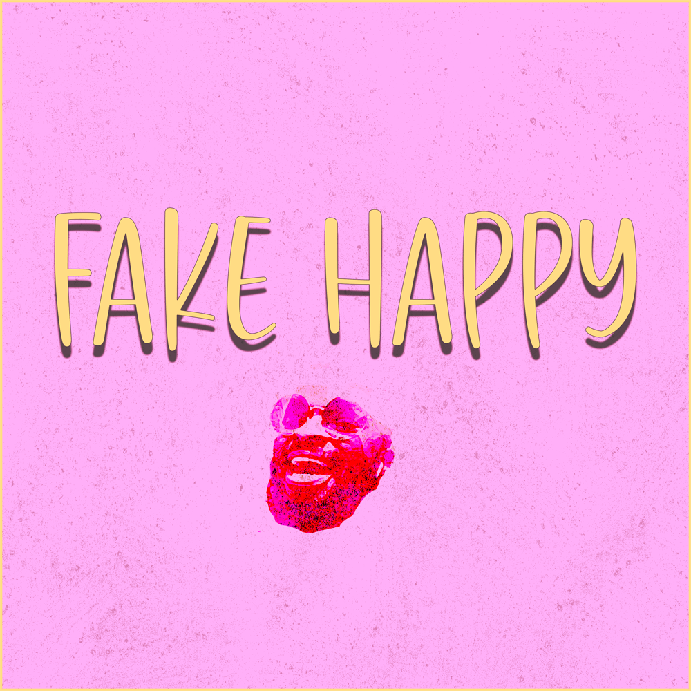 FAKE HAPPY DIGITAL EP