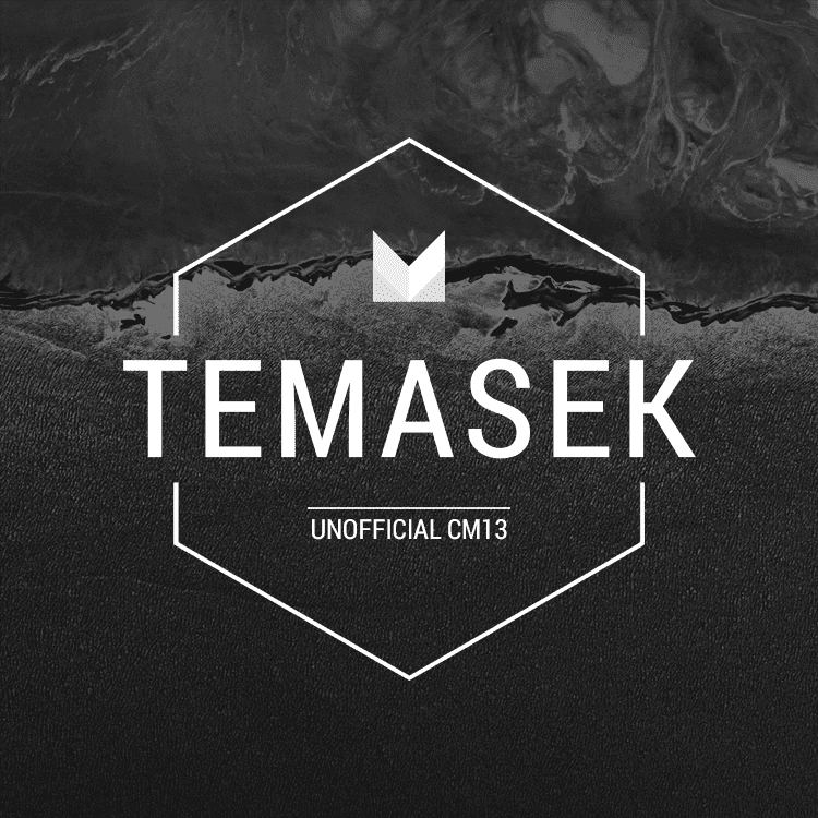 Temasek's UNOFFICIAL CyanogenMod 13 v8.8 ROM