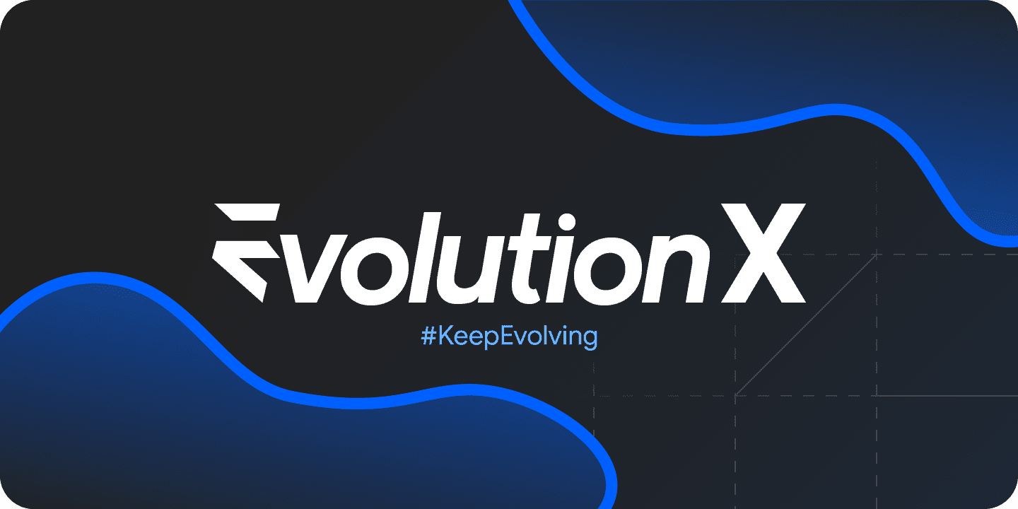 Evolution X