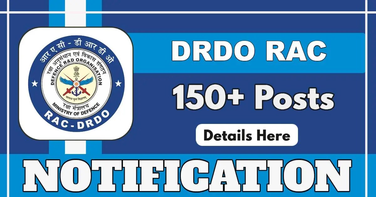 DRDO RAC Opens Applications For 152 Scientist/Engineer ‘B’ Posts Across Multiple Disciplines