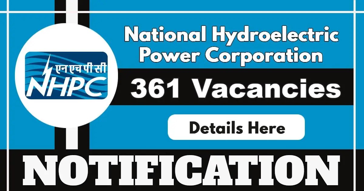 361 Vacancies For Graduate, Diploma & ITI Trades Across Multiple Locations