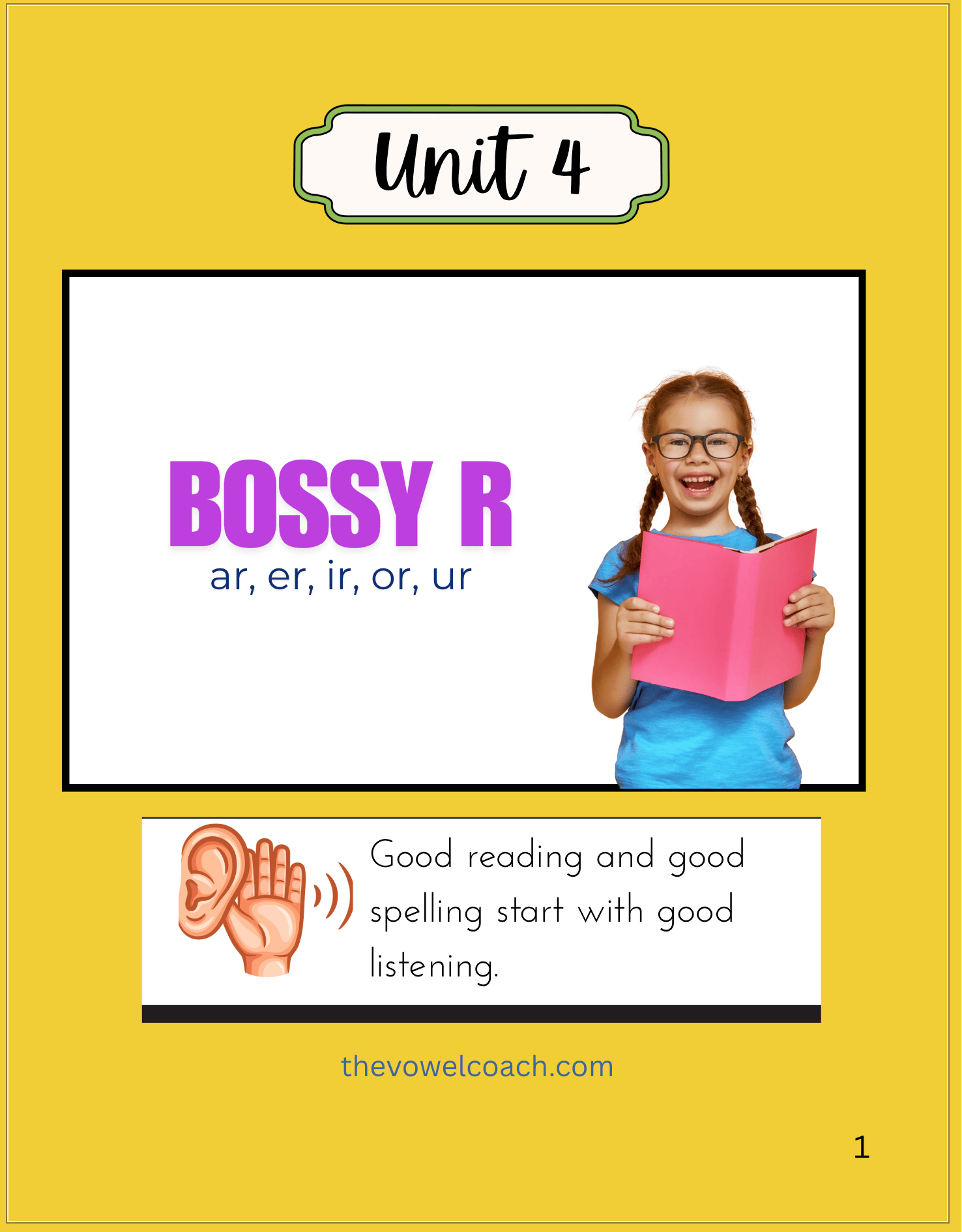 Reading Unit 4: Bossy R