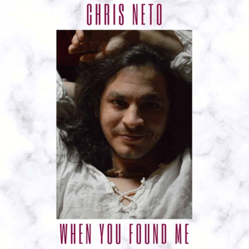 ‘When You Found Me’ Image: Chris Neto @chrisneto