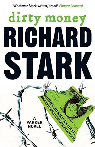 Review: Dirty Money – The Westlake Review