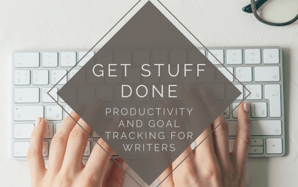 Getting Stuff Done (also, hi! I’m back!)
