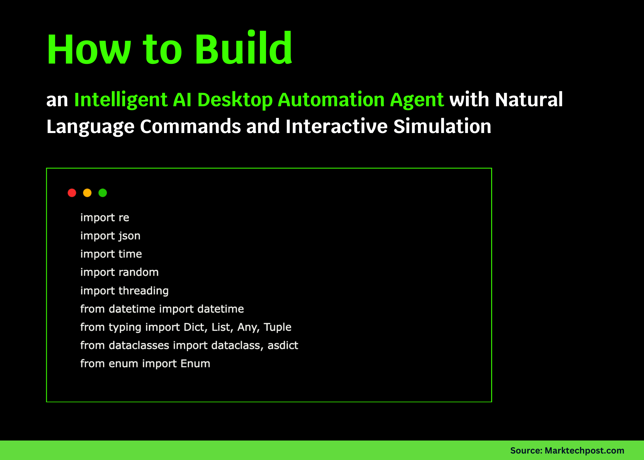 How to Build an Intelligent AI Desktop Automation Agent with Natural Language Commands and Interactive Simulation? | Insights by Willow Ventures