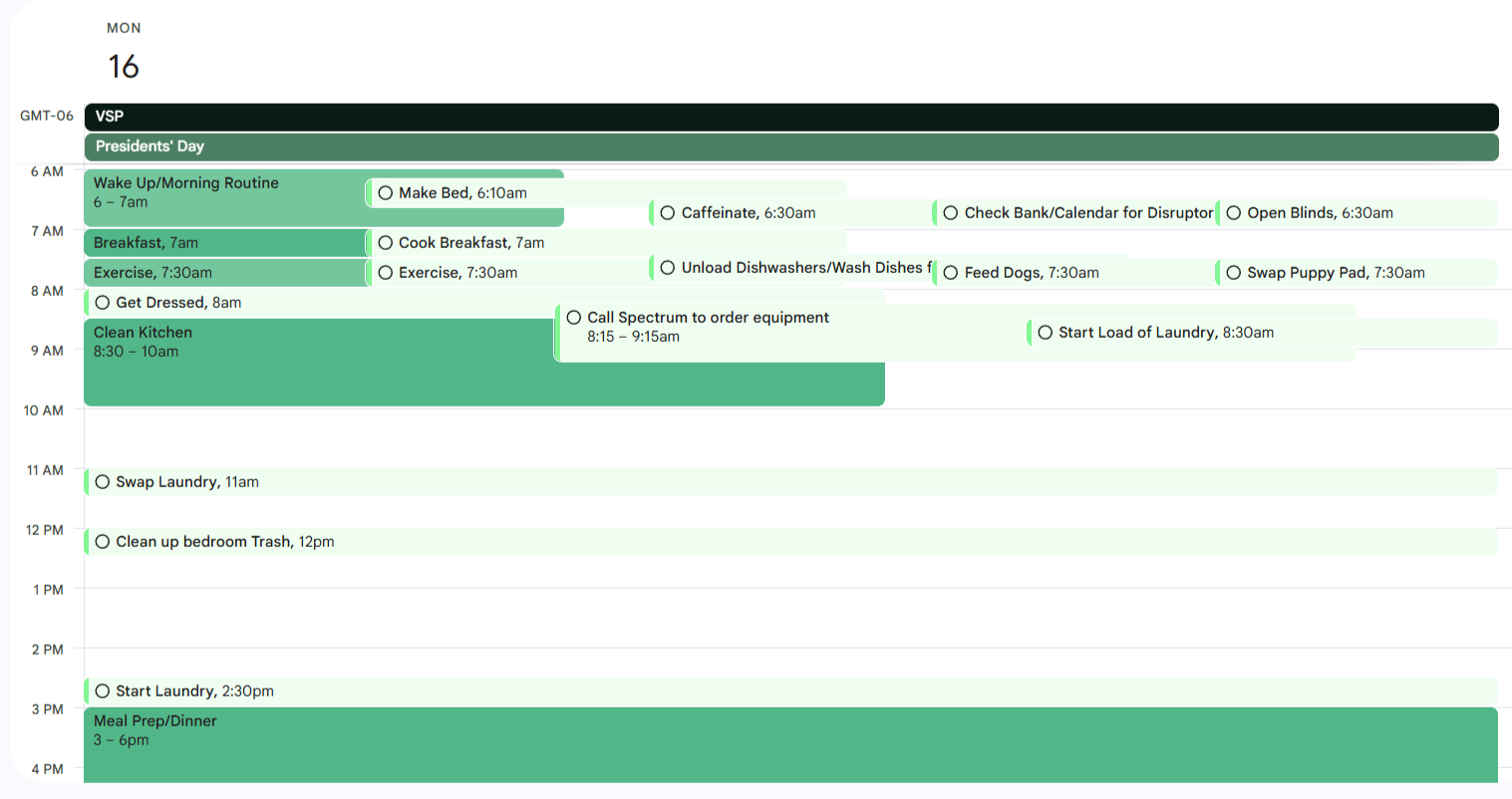 A screenshot of a google calendar schedule. It is color coded in shades of green, and features tasks to be checked off for dopamine.