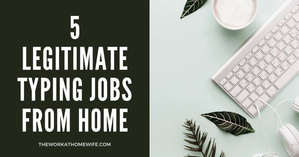 5 legit work from home typing jobs in 2025 (no scams. no "systems.")