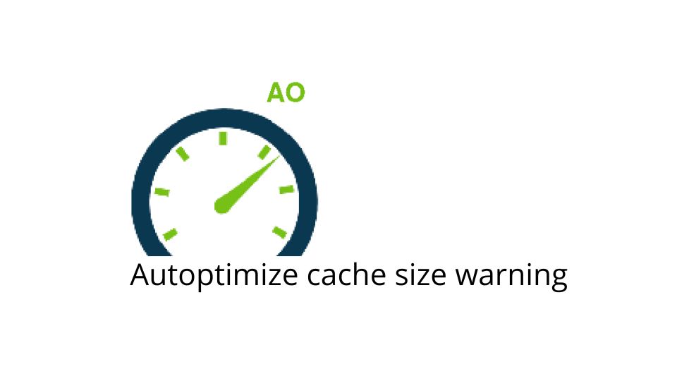 How to fix Autoptimize cache size warning featured image