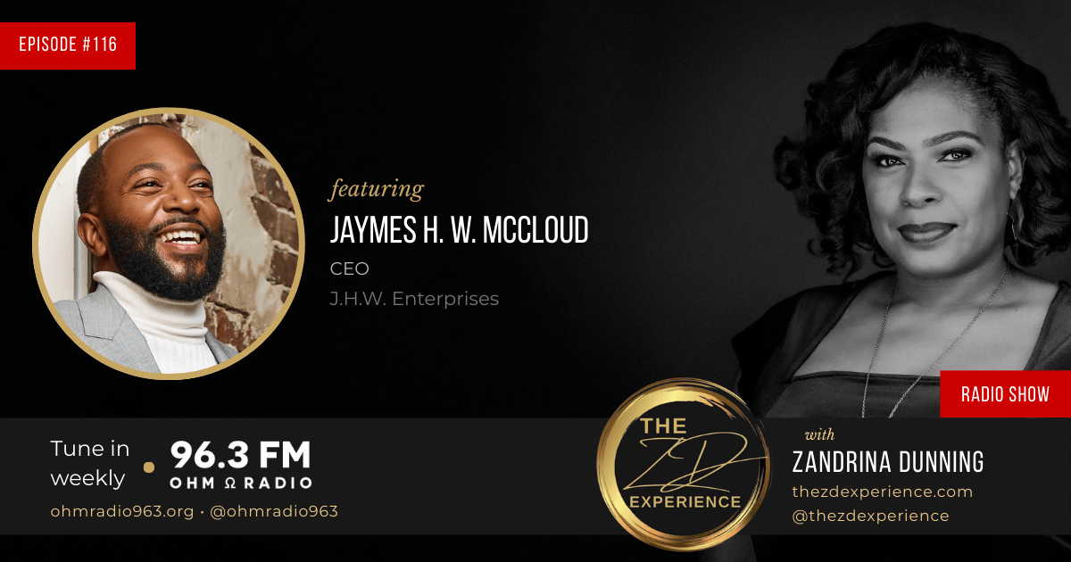 The ZD Experience with Jaymes McCloud