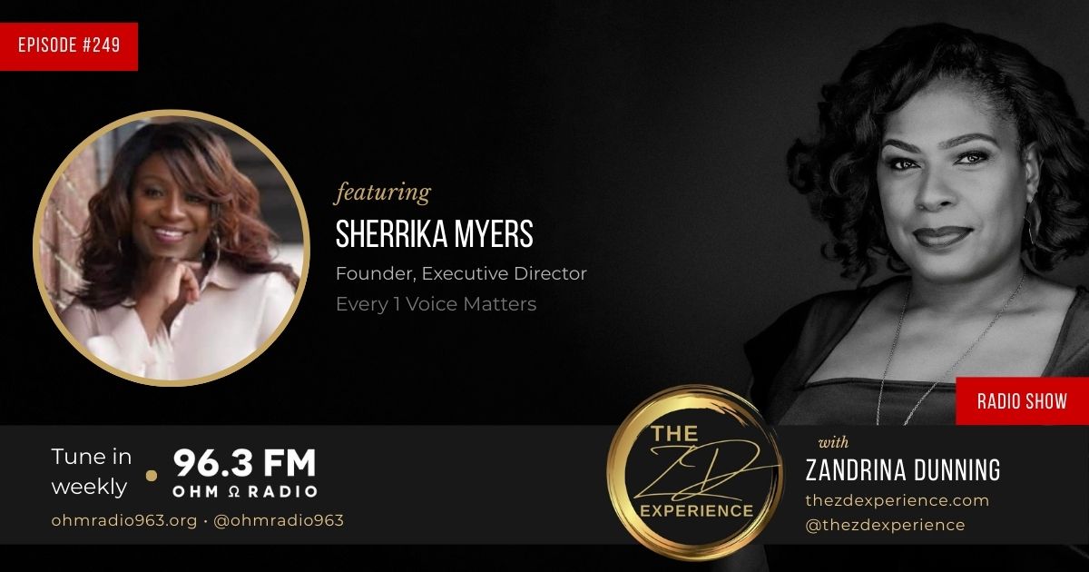 Ep. 249: The ZD Experience with Sherrika Meyers