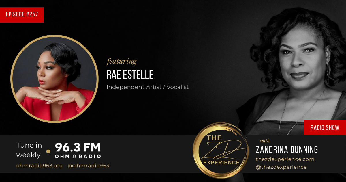The ZD Experience with Rae Estelle