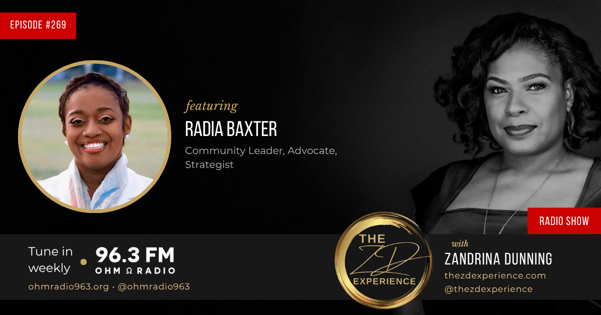The ZD Experience with Radia Baxter