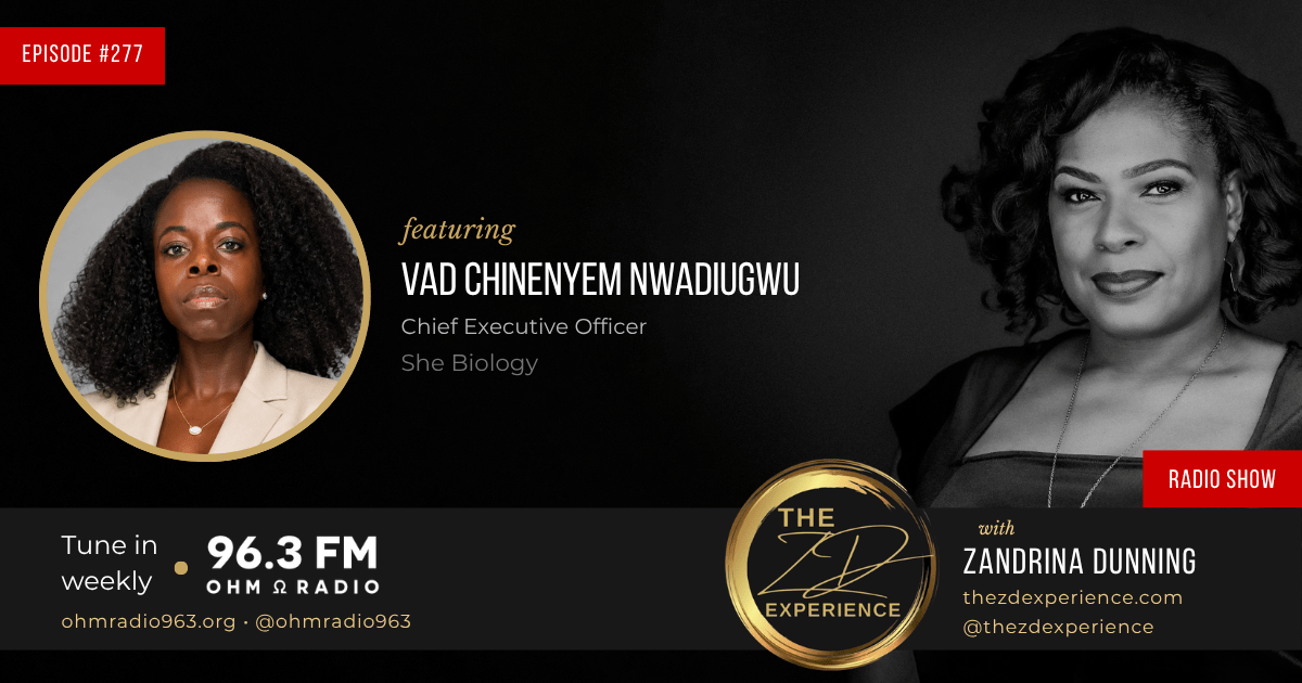 The ZD Experience with Vad Chinenyem Nwadiugwu