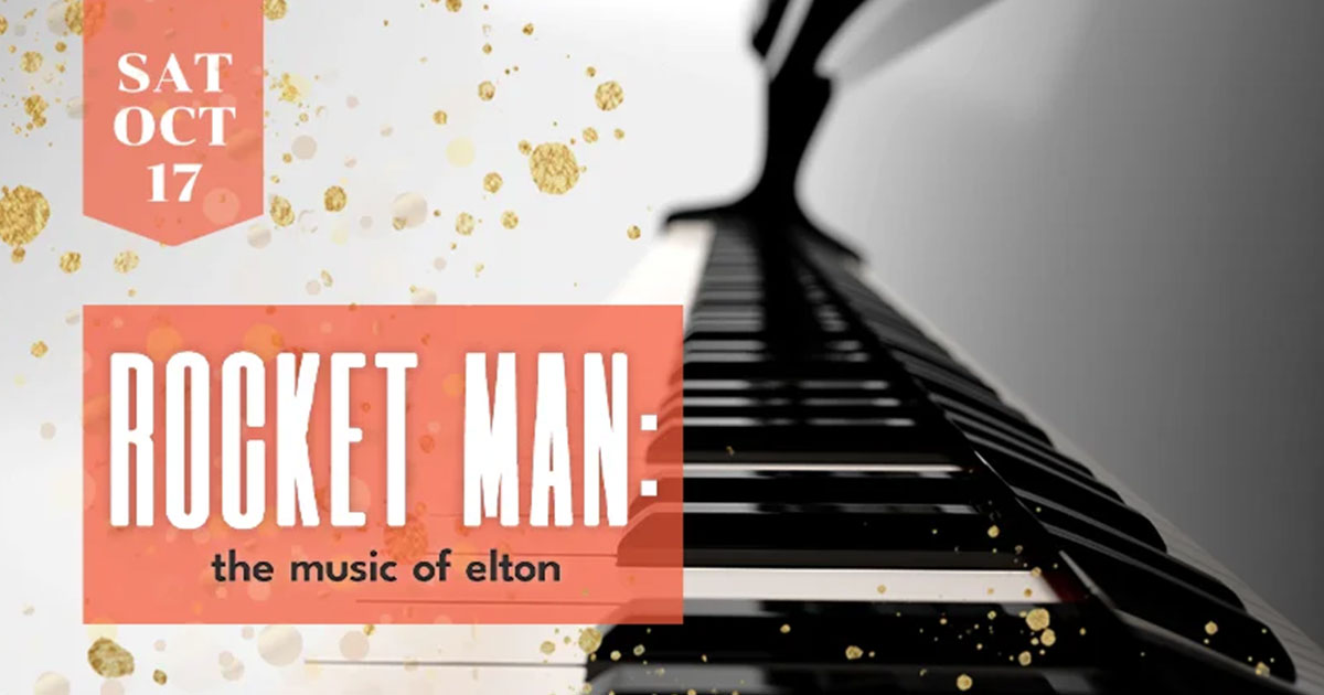 Rocket Man: The Music of Elton