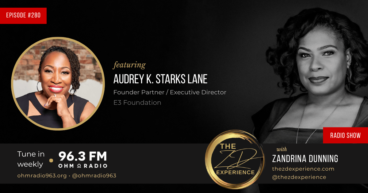The ZD Experience with Audrey K. Starks Lane