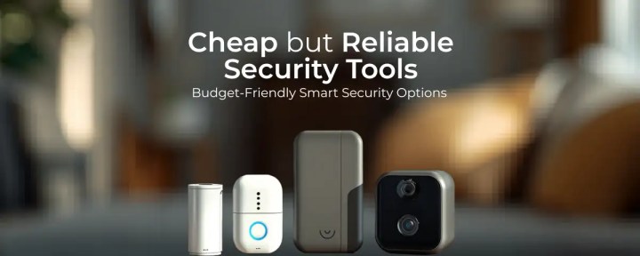 budget friendly home security tools with reliable smart features