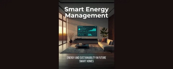 smart energy management system improving efficiency in future smart homes