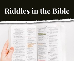 24 fun bible riddles you will enjoy think about such things