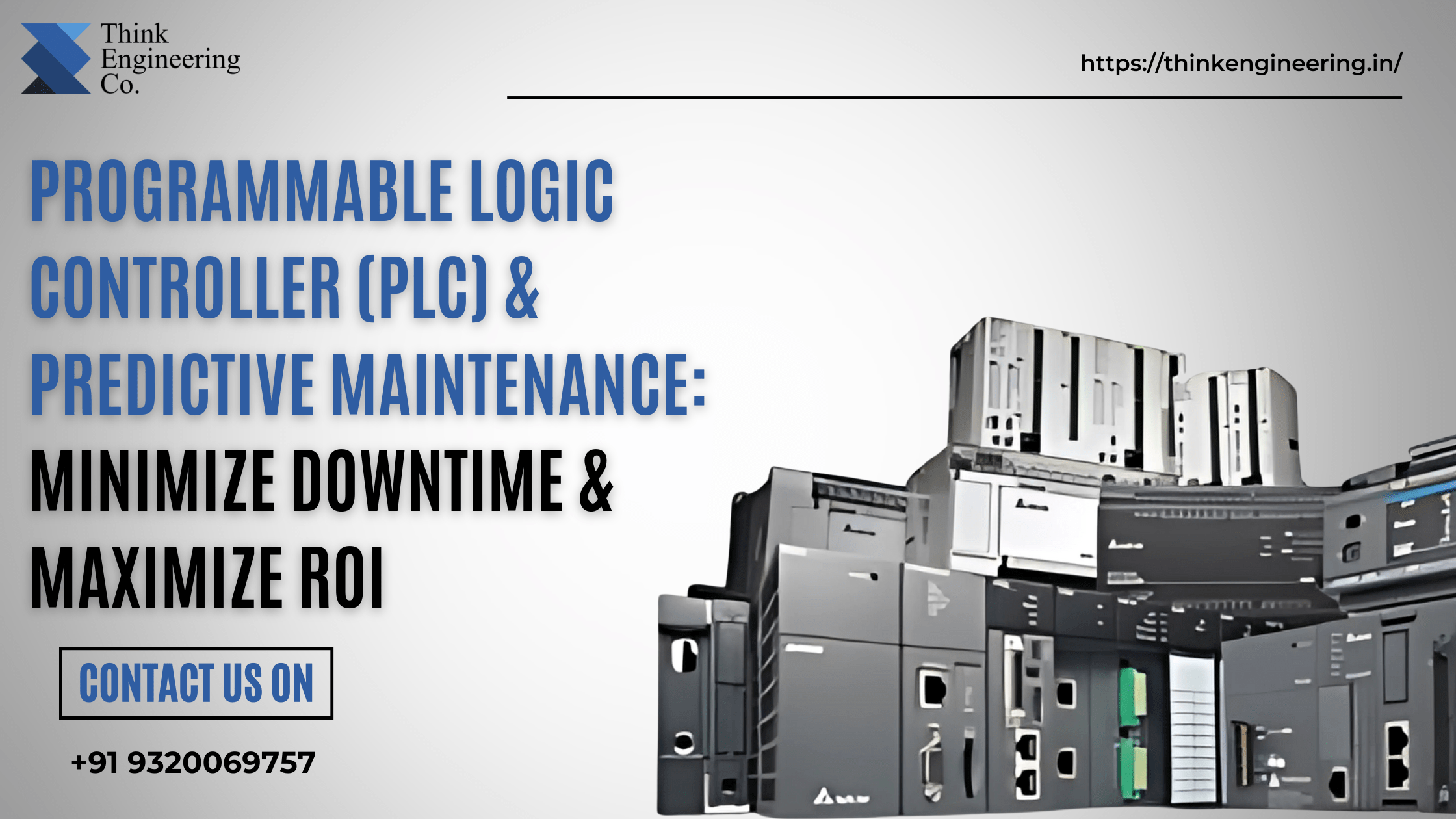 Programmable Logic Controller (PLC) & Predictive Maintenance: Minimize Downtime & Maximize ROI