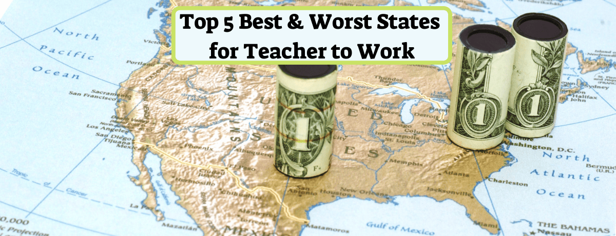 Top 5 Best and Worst States for Teachers - ThinkFives