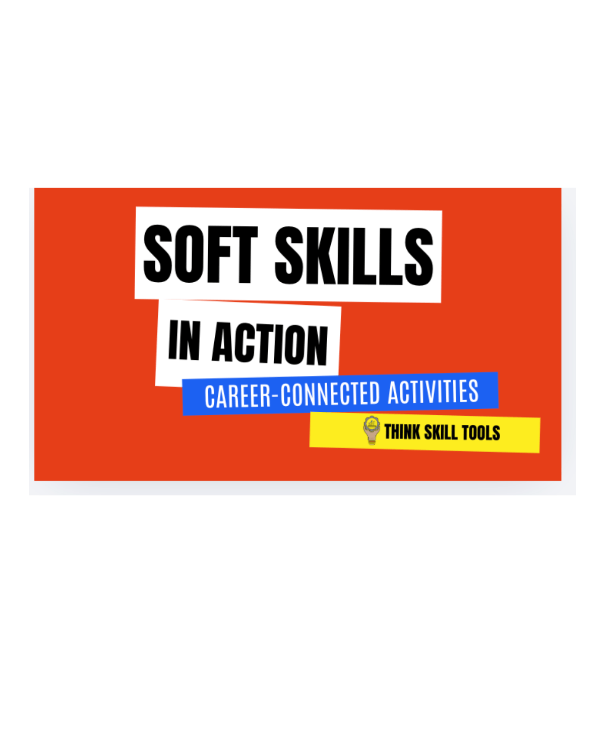 Soft Skill In Action Activity Bundle