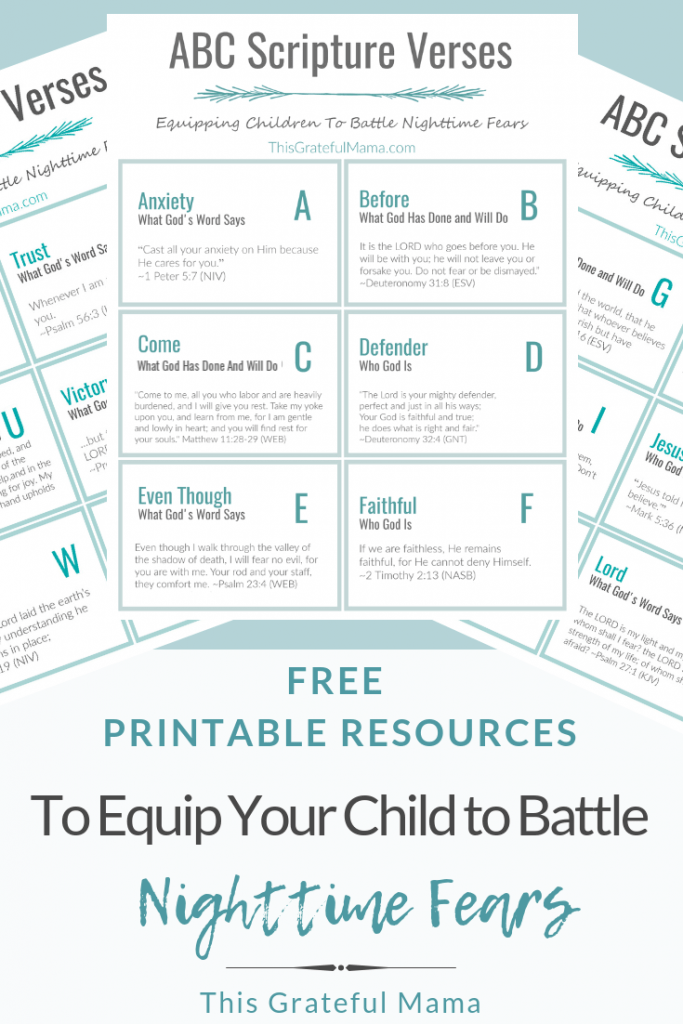 Free Printable Resources to Help Your Child Battle Nighttime Fears | ThisGratefulMama.com | Printable ABC Scripture Cards and Bible Vocabulary List for equipping children to battle nighttime fears. #fear #nighttime #children #parenting #scripture