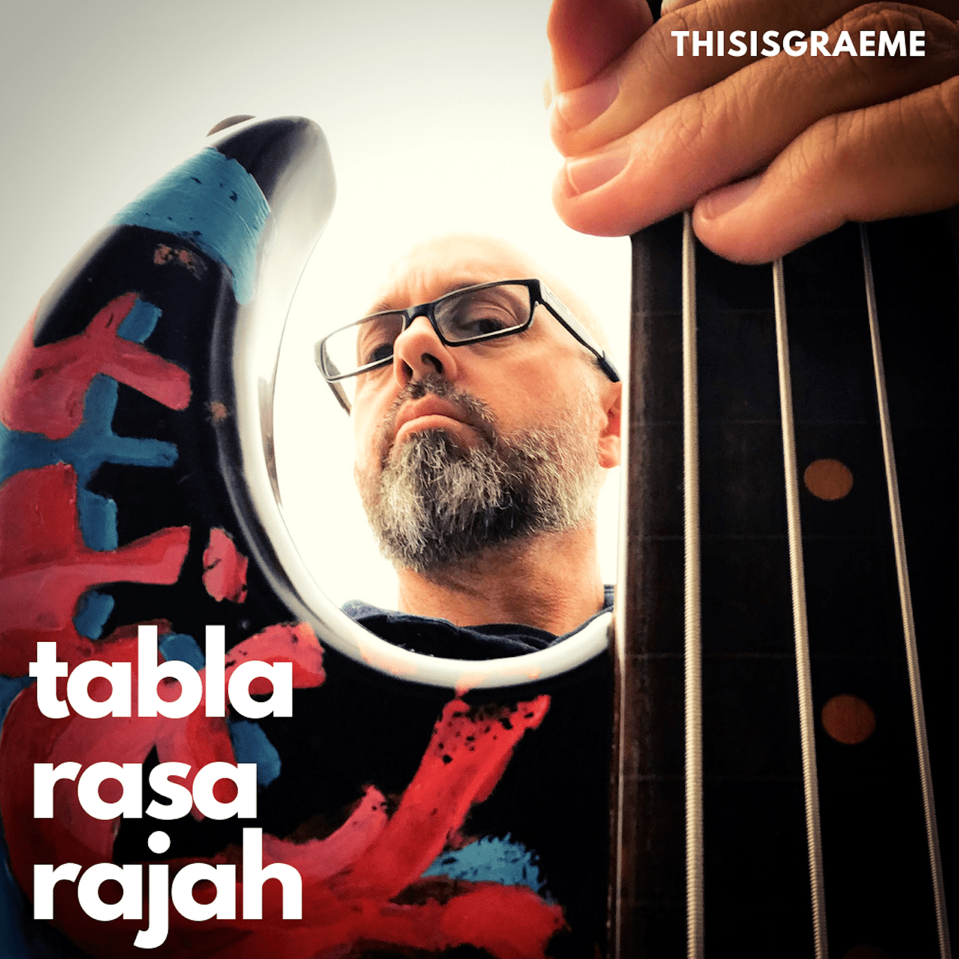 Tabla Rasa Rajah - by THISISGRAEME is Out Now On All Streaming Media