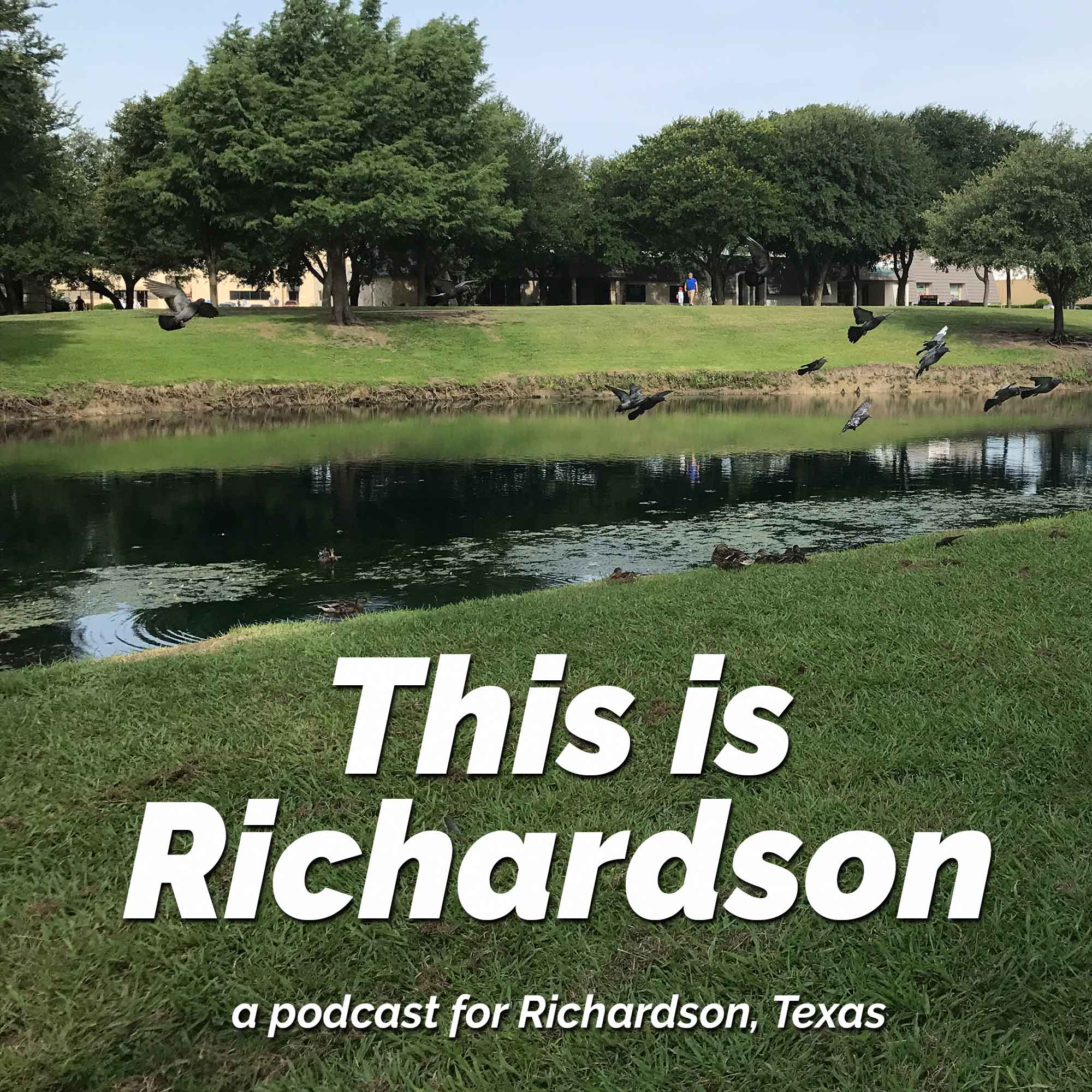 this-is-richardson-a-podcast-for-richardson-texas