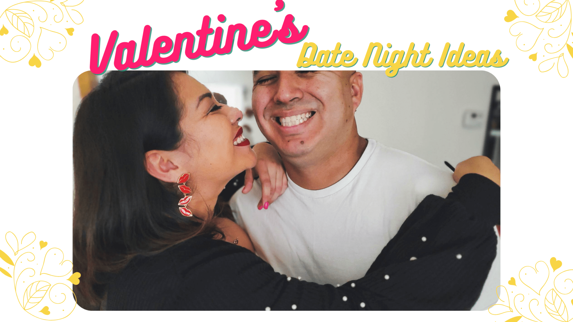 10 Simple Stay at Home Valentine’s Date Night Ideas