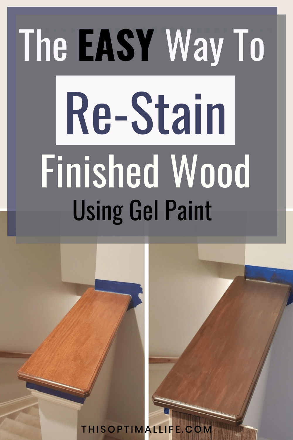 The EASY Way to Stain Finished Wood with Gel Stain
