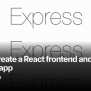 How To Create A React Frontend And Express Backend App