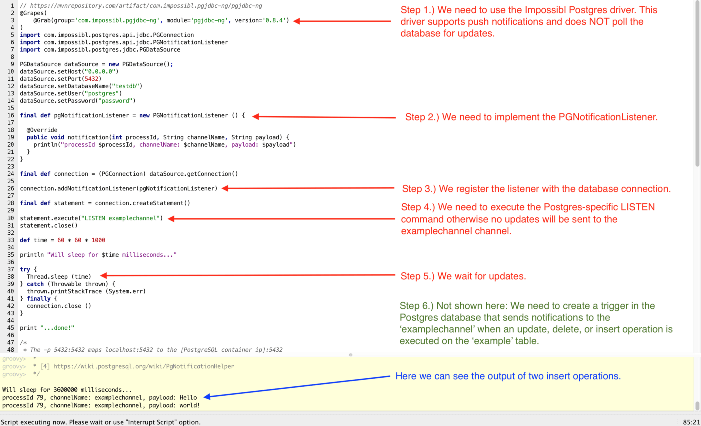 Event Driven Programming With The Postgres Relational Database Groovy Script PGNotificationListener example described in six steps with output.