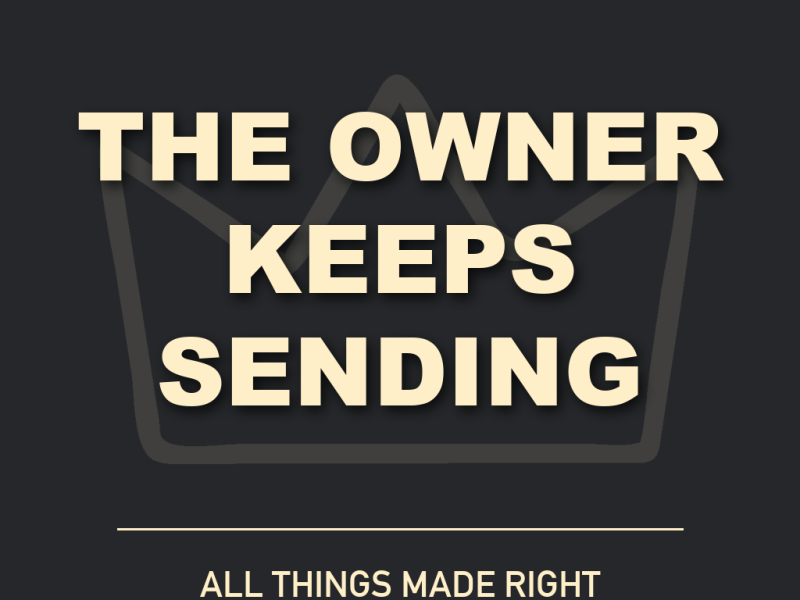 The Owner Keeps Sending