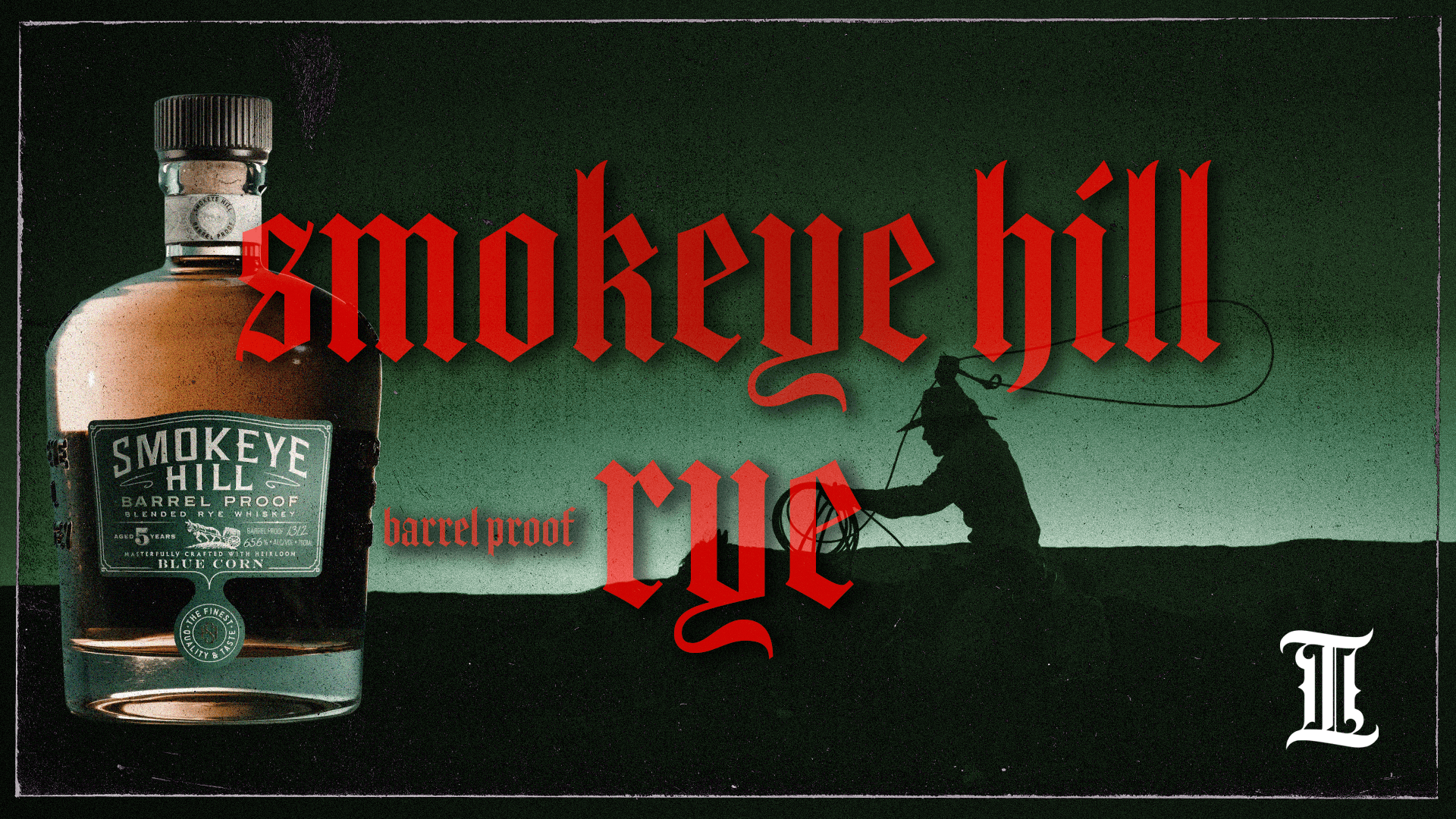 Episode 21: Smokeye Hill Barrel Proof Rye