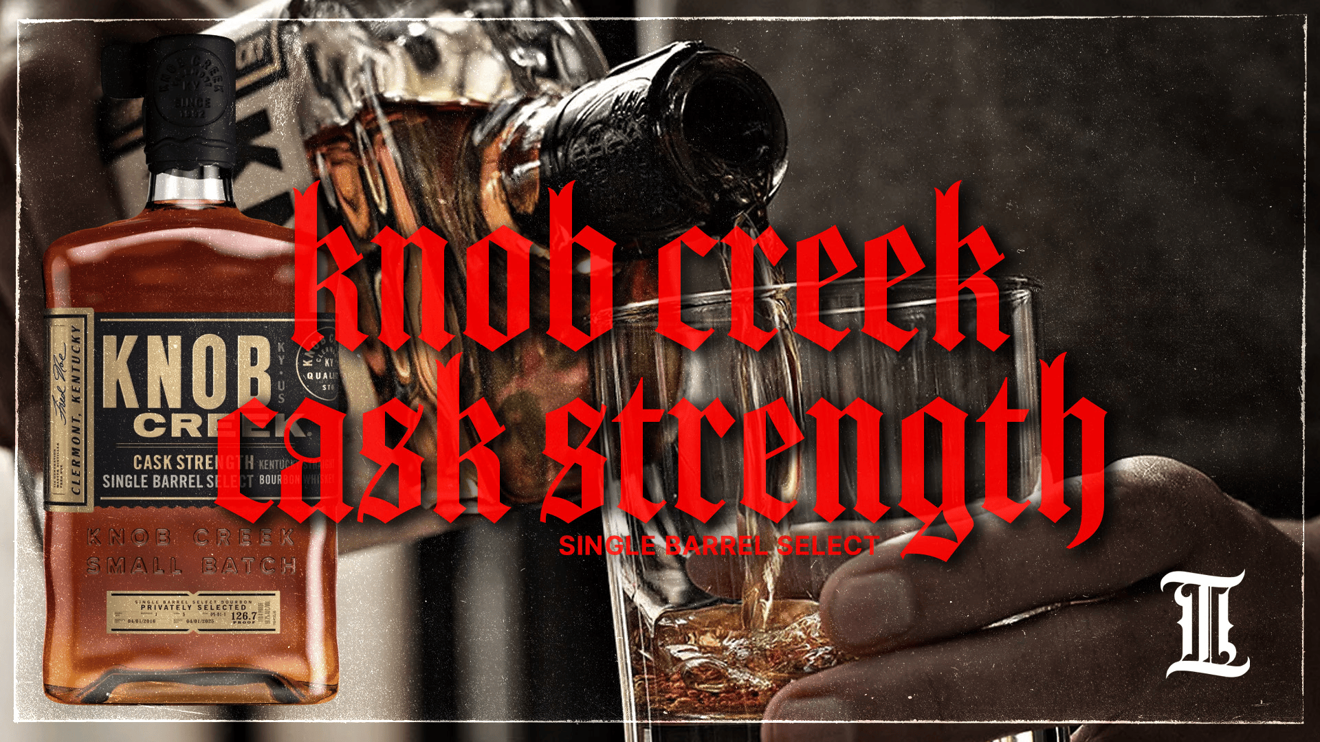 Episode 57: Knob Creek Cask Strength RCWS Single Barrel Pick