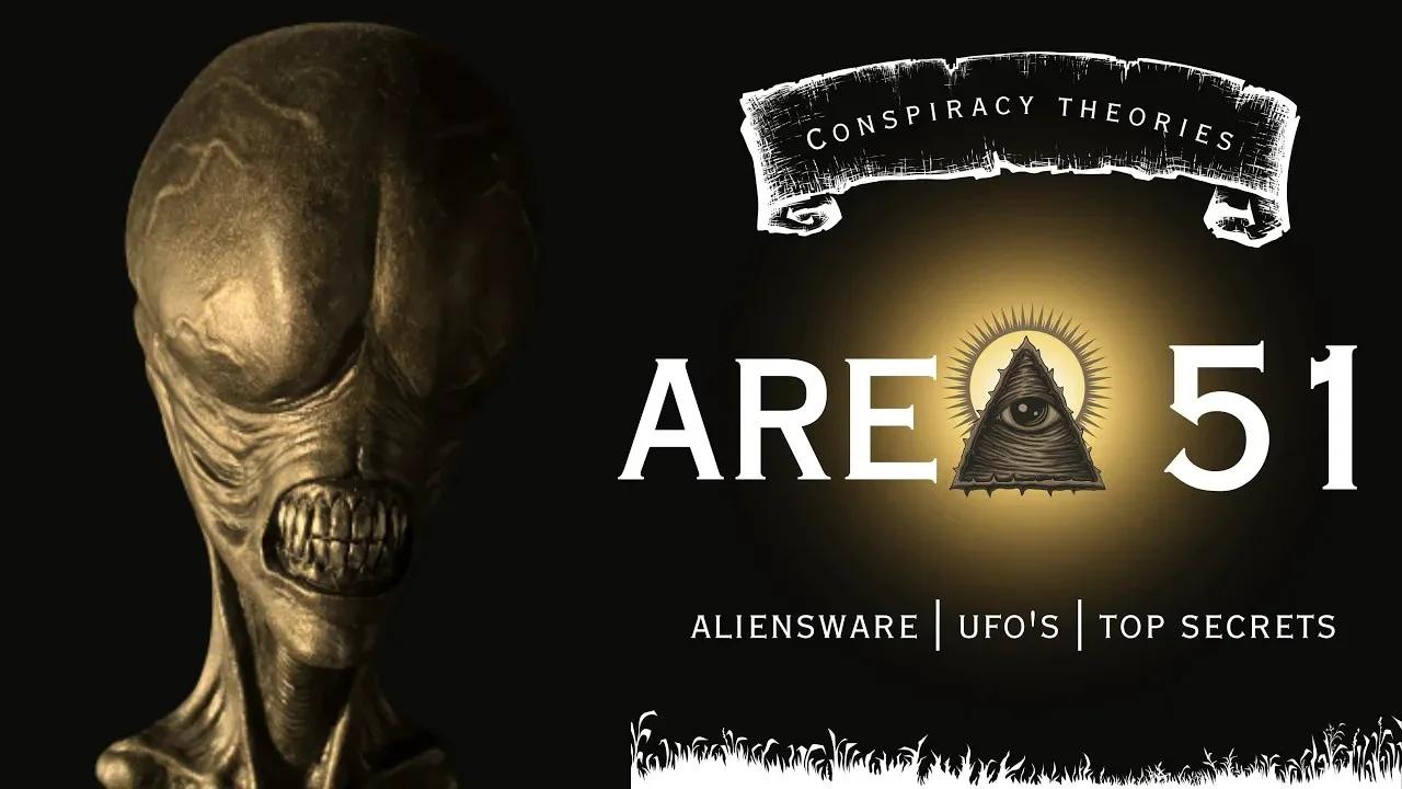 Area 51 revealed: uncovering top-secret alienware, ufos, and conspiracy