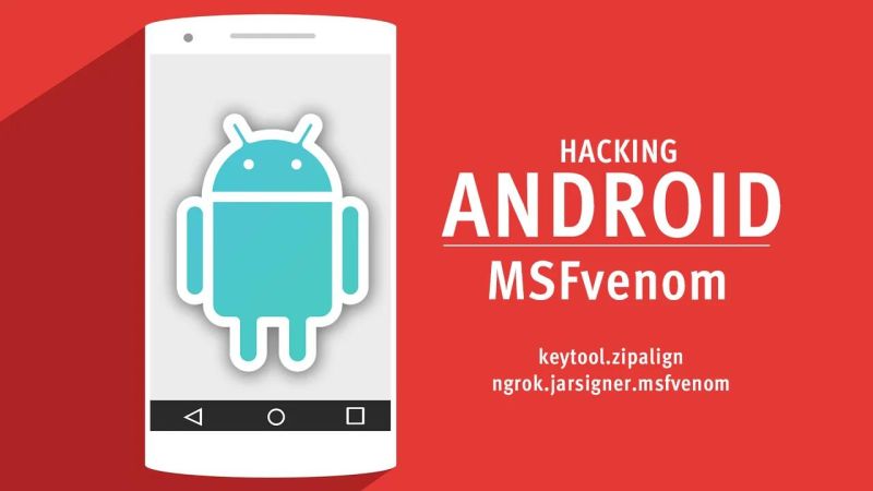 Hack Android Devices Using Msfvenom The Hackrspace - Amazing Colorful Wallpaper - High Resolution