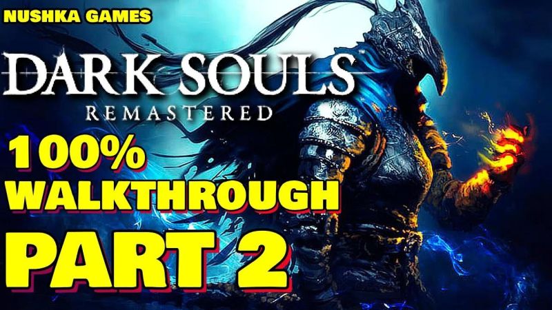 Dark Souls Walkthrough Youtube - City Art Collection - Ultra HD Quality