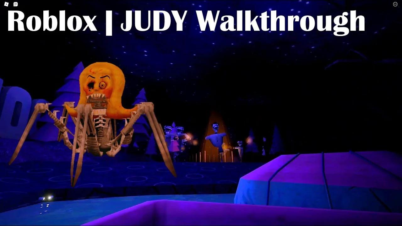 Roblox JUDY Chapter 1 Walkthrough BJUTd CTnV0