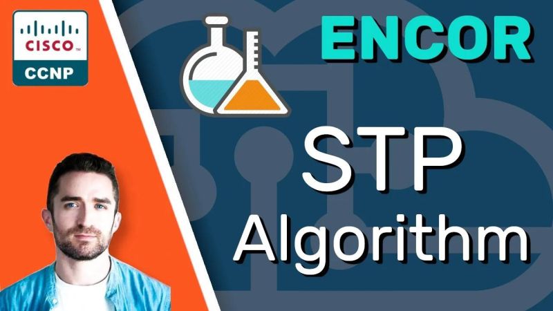 Free Video Ccnp Encor Spanning Tree Protocol Algorithm Encor - High Quality Nature Illustration - Desktop