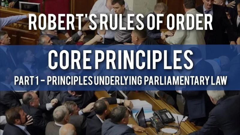 Core Principles Of Parliamentary Procedure Robert S Rules Of Order - Best Minimal Photos in HD
