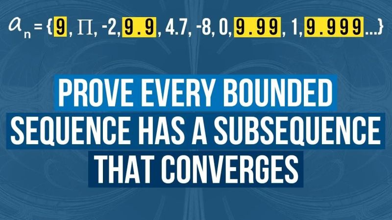 Real Analysis Question About Bolzano Weierstrass Theorem Proof - Download Professional Ocean Image | Full HD