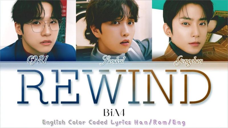 B1a4 Rewind Lyrics Color Coded Lyrics Lyrics At Ccl - Professional Full HD Colorful Wallpapers | Free Download