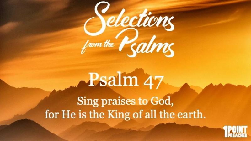 Psalm 47 6 Bible Cross References Connecting Verses Across Scripture - Elegant Mountain Background - 8K