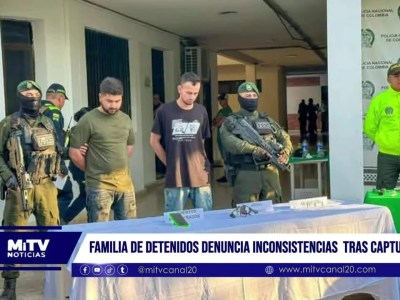 Familia de detenidos denuncian inconsistencias tras capturas