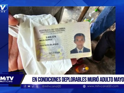 EN CONDICIONES DEPLORABLES MURIÓ ADULTO MAYOR