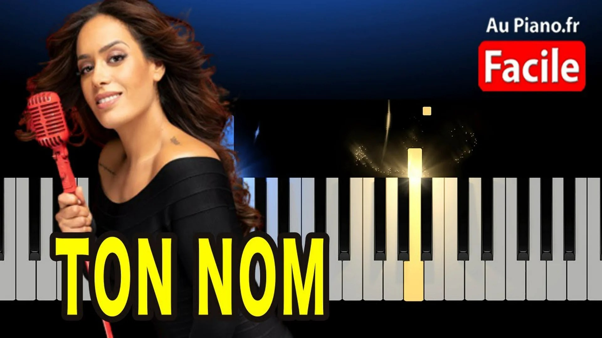 Amel Bent Ton nom – Piano Tutorial Facile